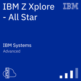 IBM Z Xplore – All Star badge